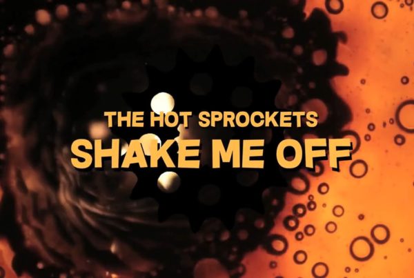 The Hot Sprockets – Shake Me Off