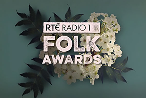 RTÉ Radio One – Folk Awards